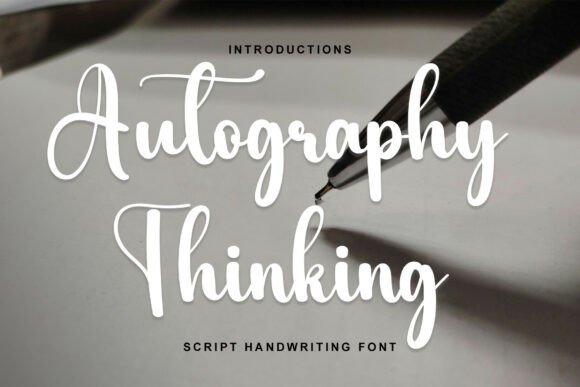 Autography Thinking: The Art of Elegant Handwritten Typography
