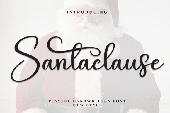 Santaclause: A Festive Font for Holiday Design Magic