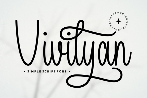 Vivilyan: A Script Font for Elegant, Modern Design